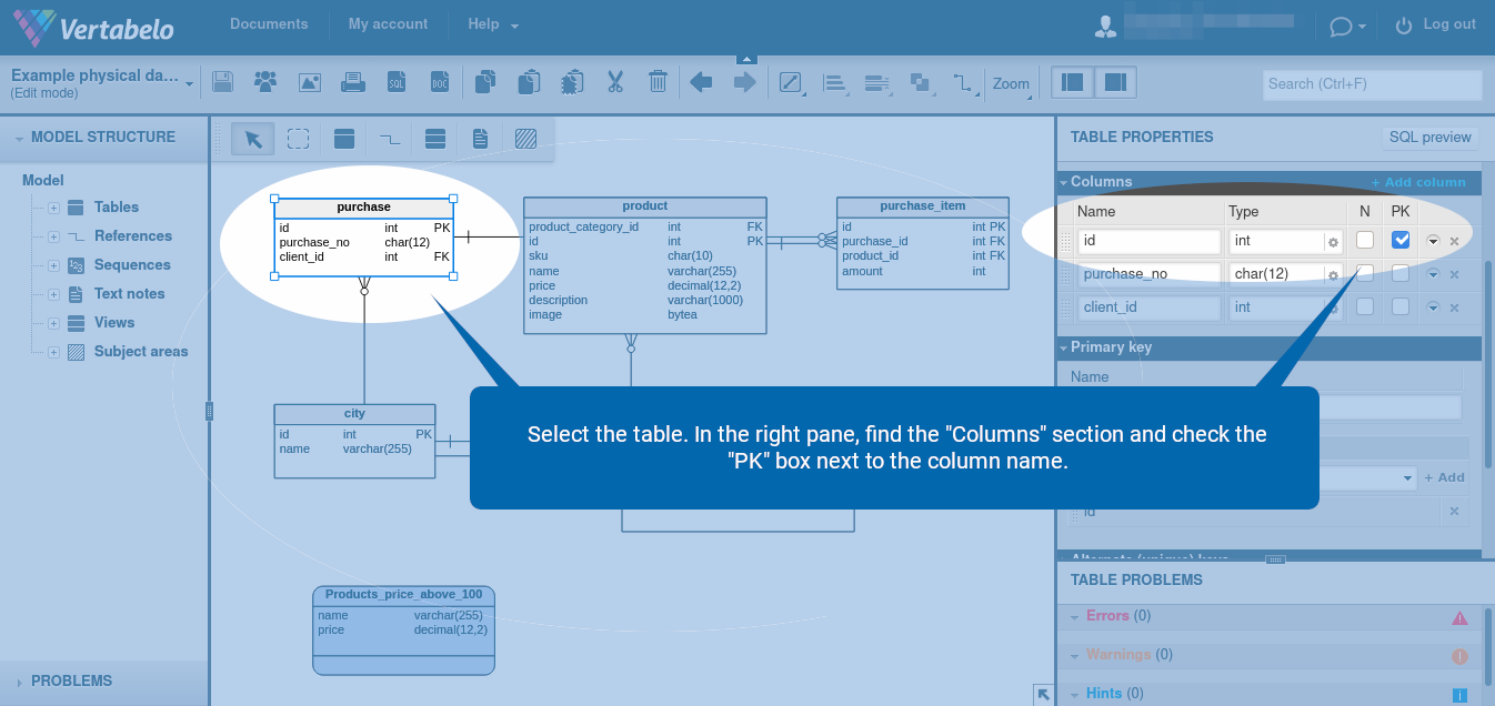 Always Define a Primary Key for Each Table