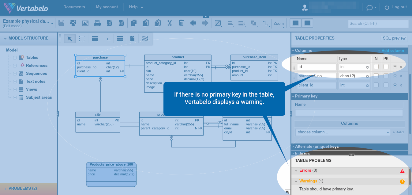 Always Define a Primary Key for Each Table